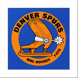 Defunct Denver Spurs WHL Hockey 1972 Champs Posters and Art